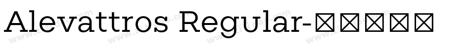 Alevattros Regular字体转换